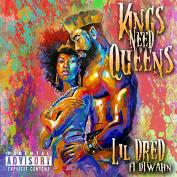 King Need Queens