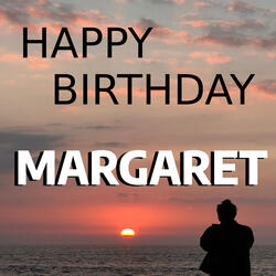 Happy Birthday Margaret