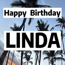 Happy Birthday Linda
