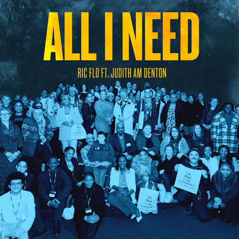 All I Need