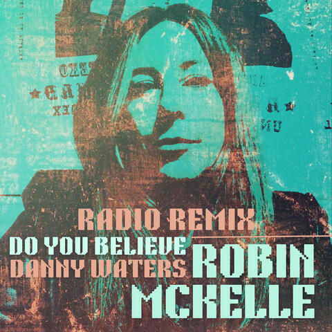 Do You Believe (Danny Waters Radio Remix)