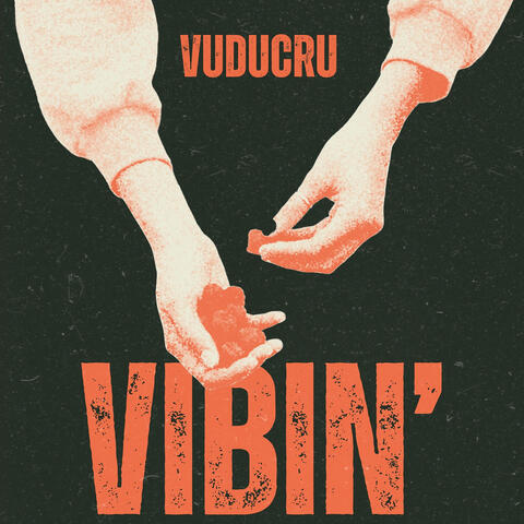 Vibin'