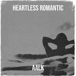 Heartless Romantic