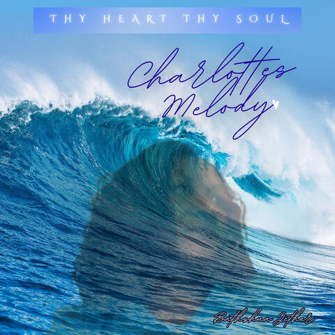 Charlottes Melody