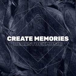 Create Memories