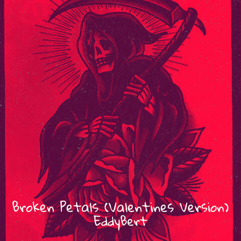 Broken Petals (Valentines Version)