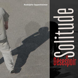 Solitude et désespoir
