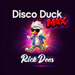 Disco Duck MAX