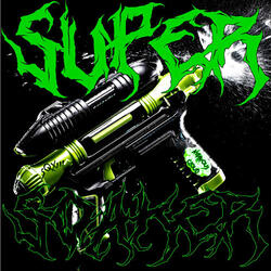 Super Soaker