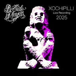 Xochipilli (Live)