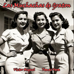 Las Muchachas De Graton