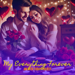 My Everything Forever
