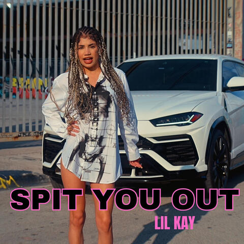 Spit You Out