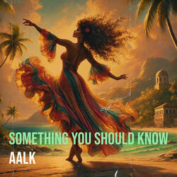 Something You Should Know