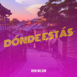 Dónde Estás
