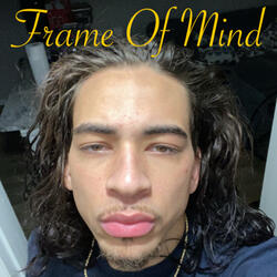 Frame of Mind