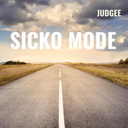 Sicko Mode