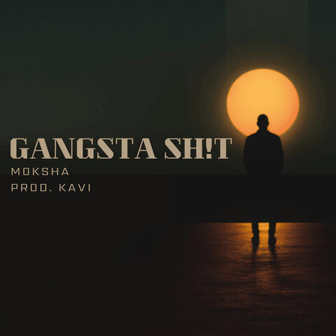 Gangsta Shit