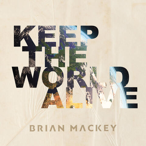 Keep the World Alive