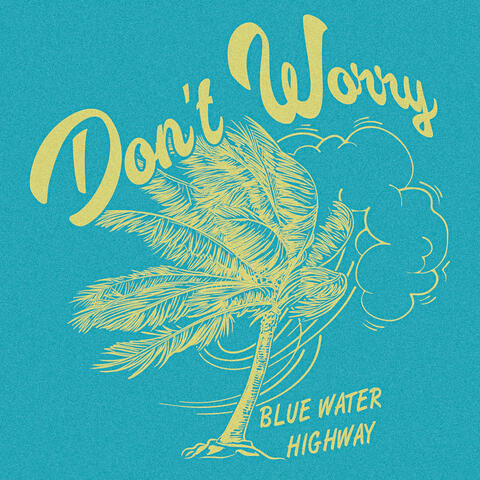 Don't Worry