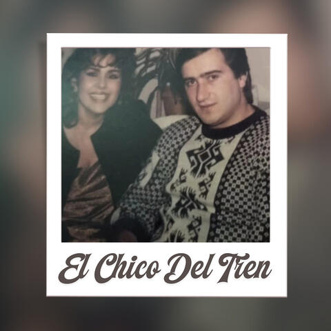 El Chico Del Tren