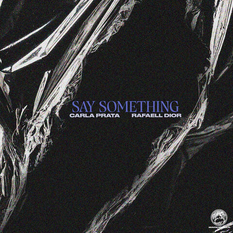 Say Something