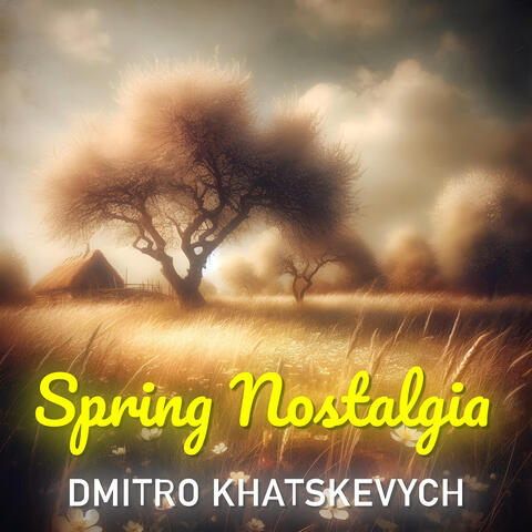 Spring Nostalgia