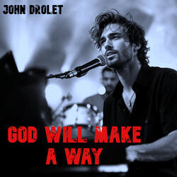 God Will Make a Way