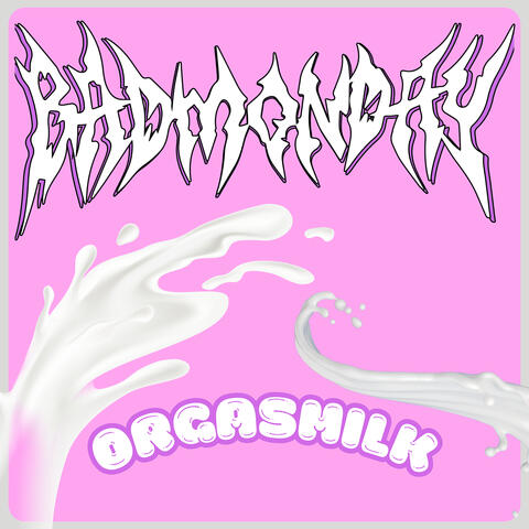 Orgasmilk