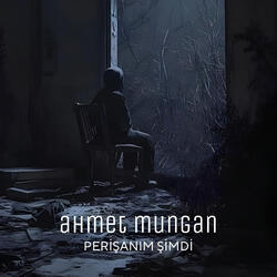 Perişanım Şimdi