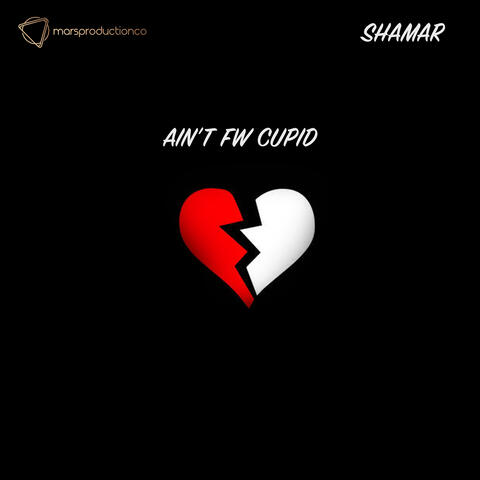 Ain't Fw Cupid