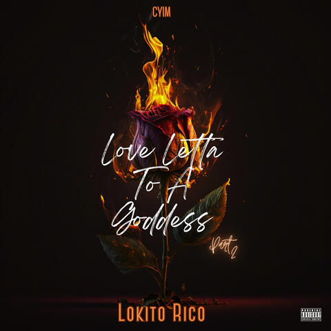 Love Letta to a Goddess , Pt.2