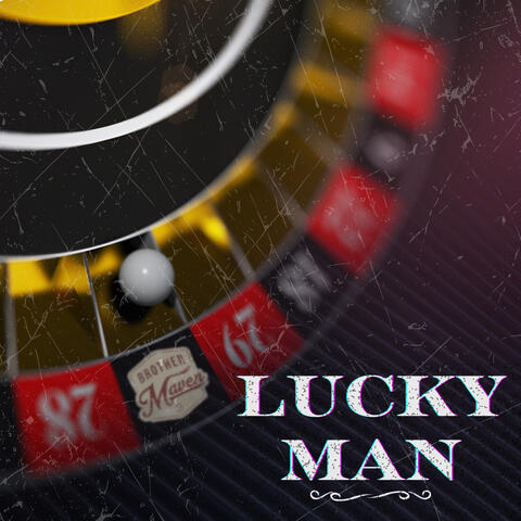 Lucky Man