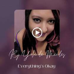 Everything's Okay