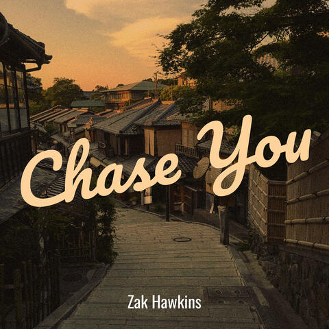 Chase You