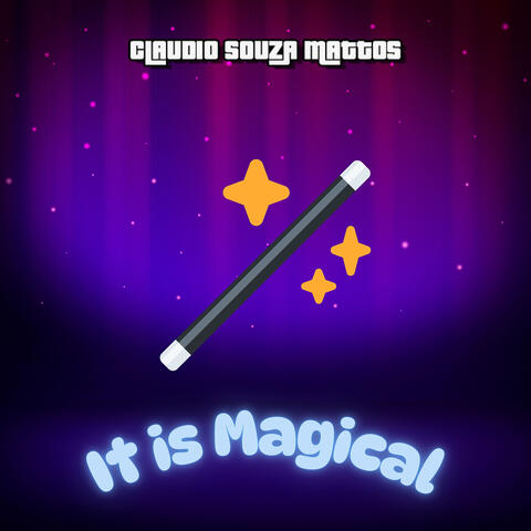 It Is Magical