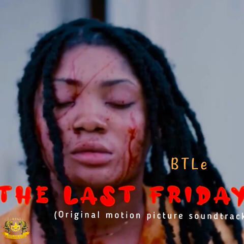 The Last Friday (Original Motion Picture Soundtrack)