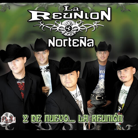 Y De Nuevo La Reunion