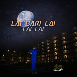 Lai Bari Lai Lai Lai