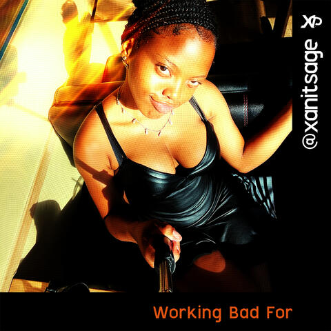 Working Bad For