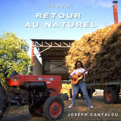C'est moi Joseph Cantalou