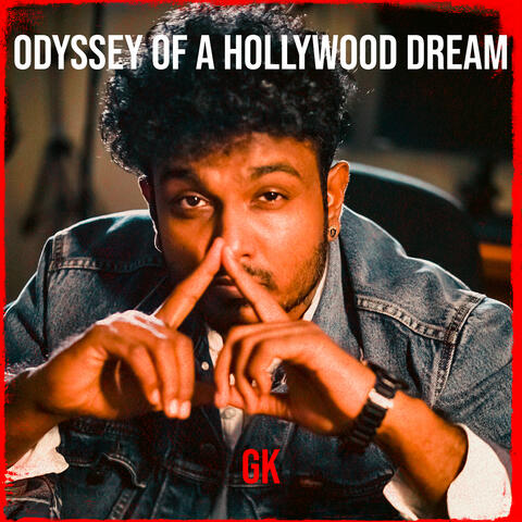 Odyssey of a Hollywood Dream
