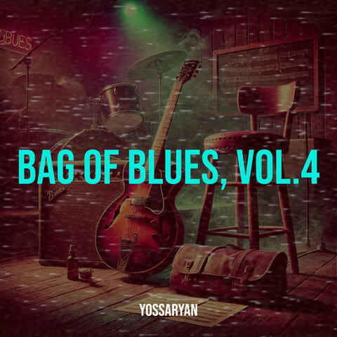 Bag of Blues, Vol.4