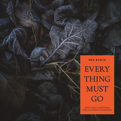 Everything Must Go