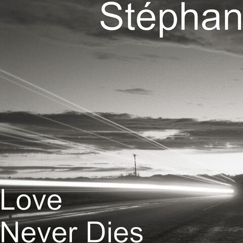 Love Never Dies