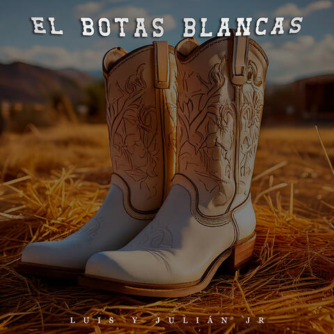 El Botas Blancas