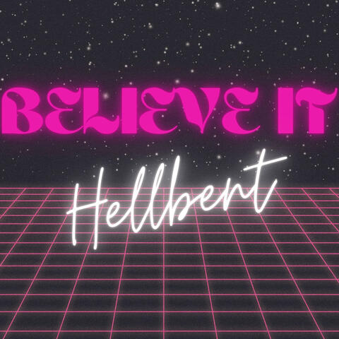 Believe It