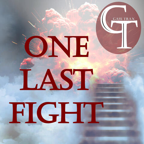 One Last Fight