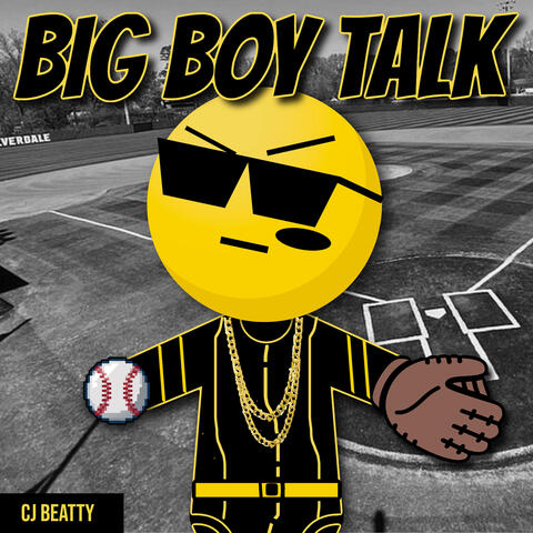 Big Boy Talk