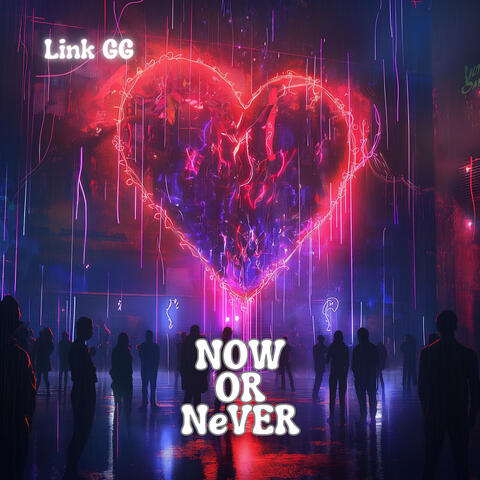 Now or Never